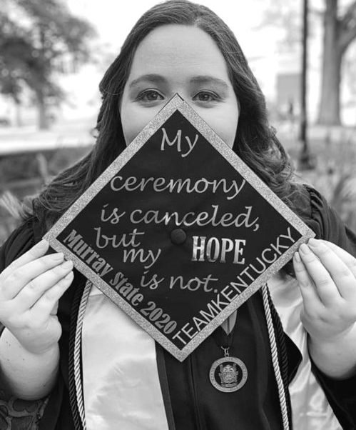 Senior Mirinda McClure decorates graduation cap with a message of hope. (Photo courtesy of Mirinda McClure)