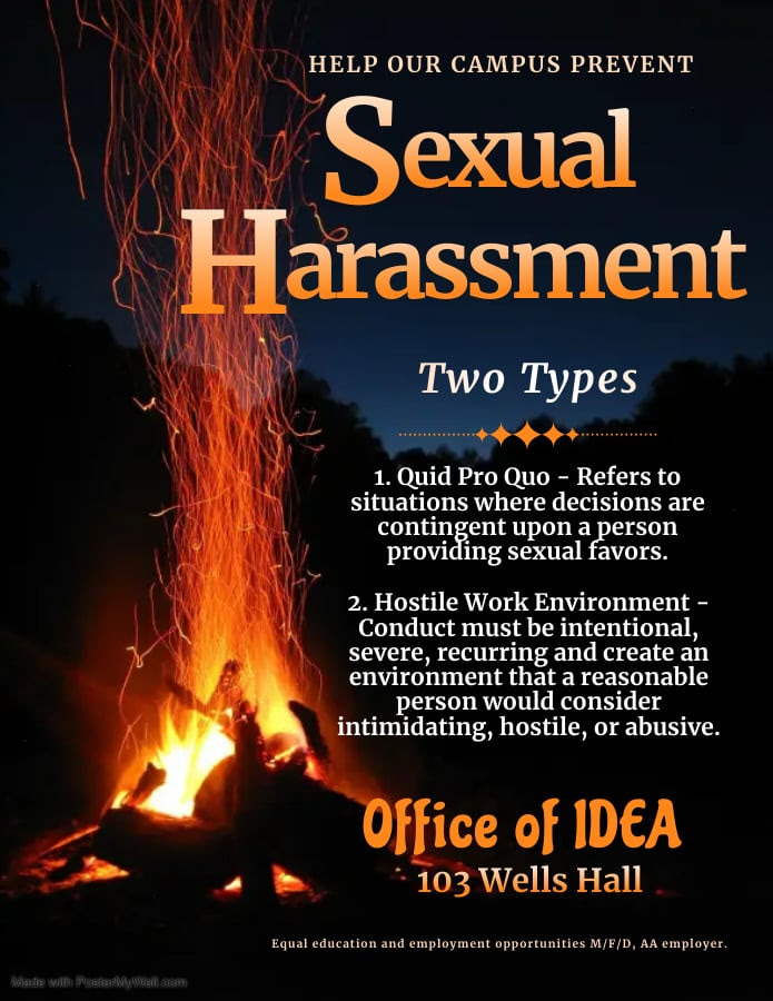 IDEA has been making posters aimed to bring awareness to sexual harassment since 2012. (Photo courtesy of Office of IDEA)