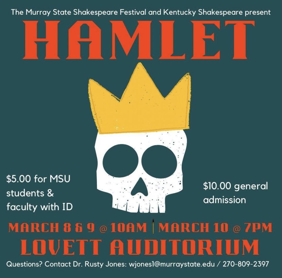 The 23rd annual Murray Shakespeare Festival features a performance of Hamlet and several other events exploring the writing of William Shakespeare. (Photo courtesy of @murraystateenglish on Instagram)