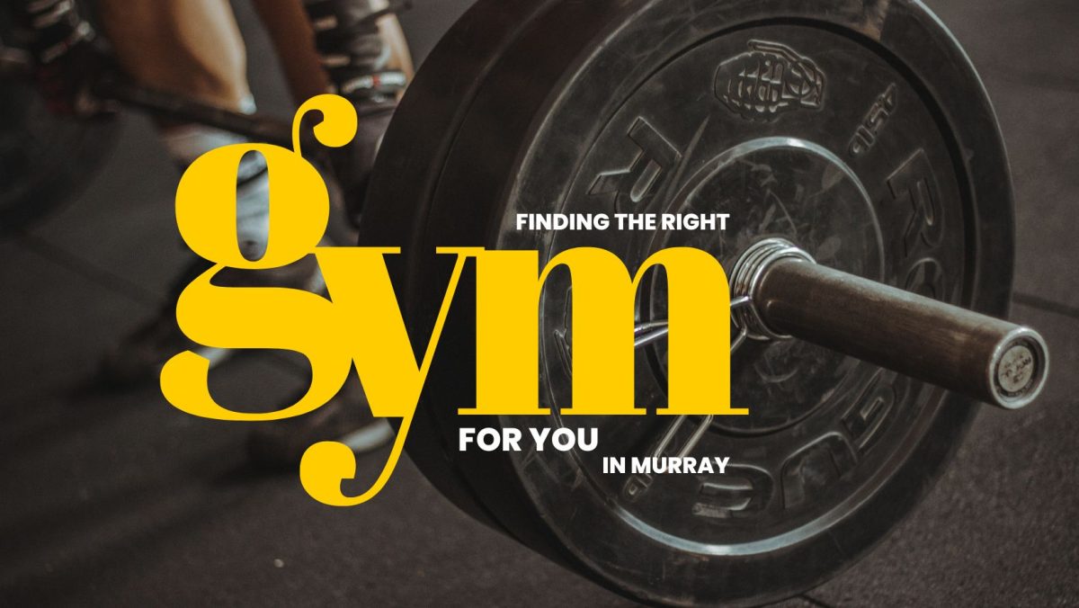 With the amount of gyms we have in Murray, finding the best one for you can be tricky. 
