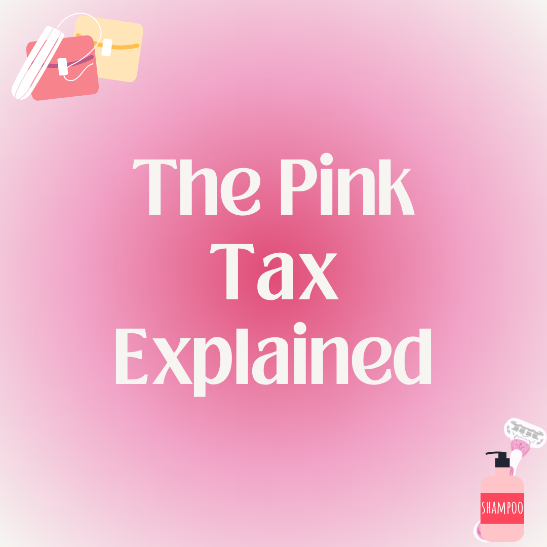 The+Pink+Tax%3A+a+look+at+its+effects+on+women