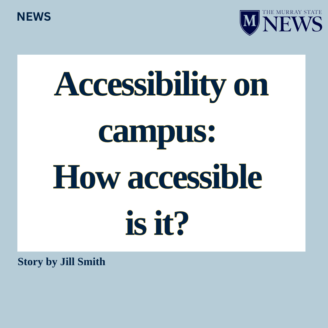 Students, faculty share concerns over accessibility on campus
