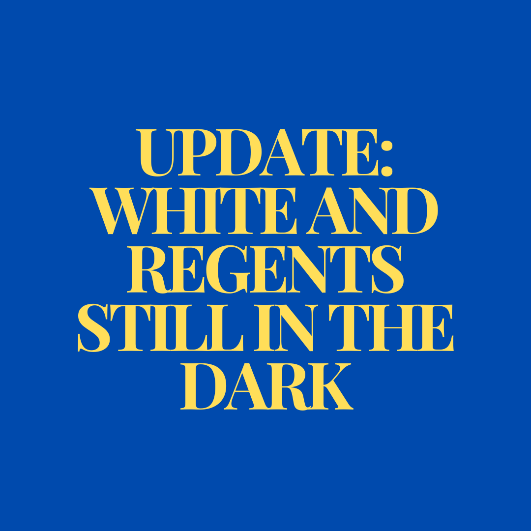 White and Regents Residential Halls still in the dark a day after initial outage.