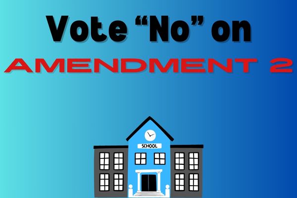 Vote "No" on Amendment 2