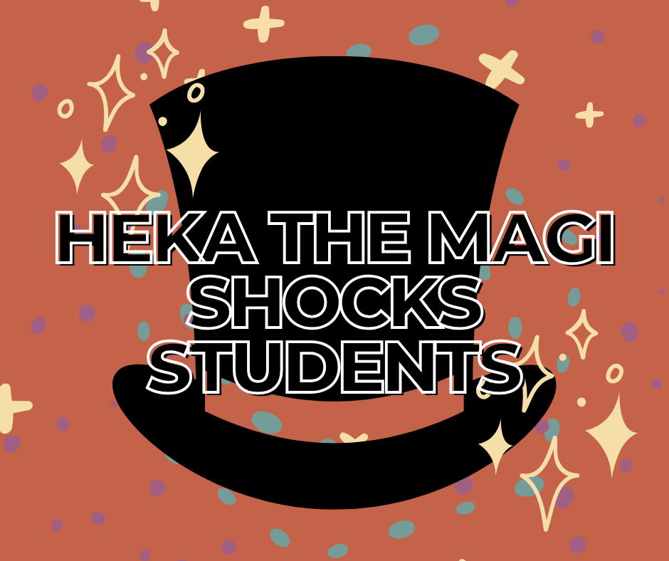 Campus Activities Board (CAB) invites New Orleans magician, Heka the Magi, to perform in Lovett Auditorium. 